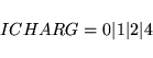 \begin{displaymath}
ICHARG = 0 \vert 1 \vert 2 \vert 4
\end{displaymath}