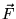 ${\vec F}$