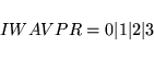 \begin{displaymath}
IWAVPR = 0 \vert 1 \vert 2 \vert 3
\end{displaymath}