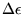$ \Delta \epsilon$